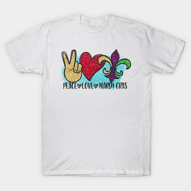 Peace Love Mardi Gras Design T-Shirt by Houseofwinning